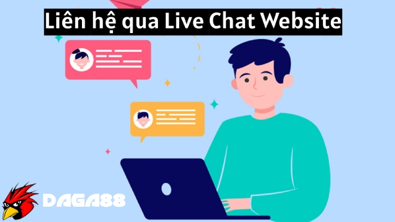 Liên hệ với DAGA88 thông qua kênh chat trực tuyến 